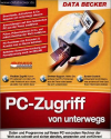PC-Zugriff von unterwegs